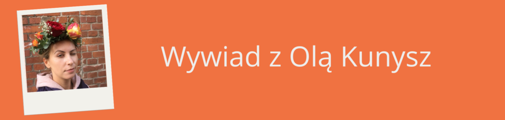 Wywiad z Olą Kunysz, prelegentką Sphere.it